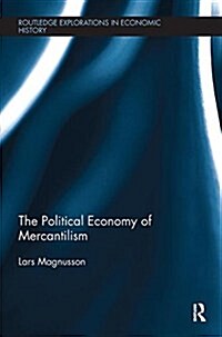 The Political Economy of Mercantilism (Paperback)