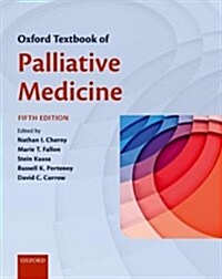 Oxford Textbook of Palliative Medicine (Paperback, 5 Revised edition)