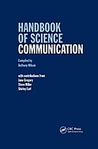 Handbook of Science Communication (Hardcover)