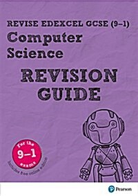 Revise Edexcel GCSE (9-1) Computer Science Revision Guide : (with free online edition) (Package)