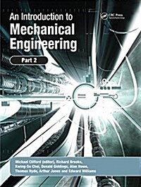 An Introduction to Mechanical Engineering: Part 2 (Hardcover)