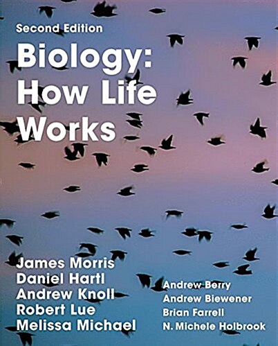 Biology: How Life Works (Hardcover, 2nd ed.)