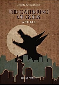 The Gathering of Gods : Anubis (Paperback)