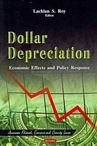 Dollar Depreciation (Paperback)