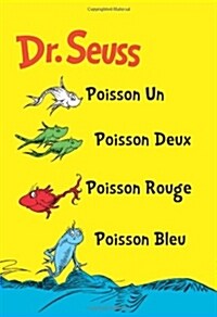 Poisson un Poisson Deux Poisson Rouge Poisson Bleu = One Fish Two Fish Red Fish Blue Fish (Hardcover)