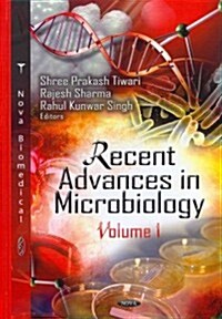 Recent Advances in Microbiology Volume 1 (Paperback, UK)