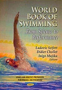 World Book of Swimming: From Science to Performance (Paperback)