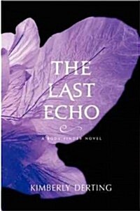 The Last Echo (Hardcover)