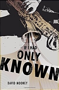 If I Had Only Known (Paperback)