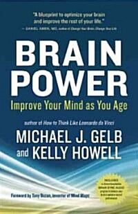 Brain Power: Improve Your Mind as You Age (Paperback)