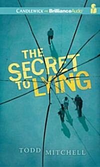 The Secret to Lying (Audio CD, Library)