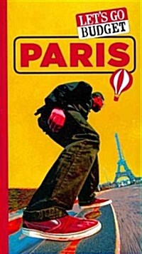 Lets Go Budget Paris: The Student Travel Guide (Paperback)