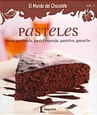 Pasteles / Cakes (Paperback, Translation)