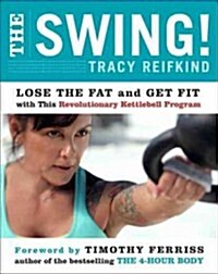 The Swing! (Hardcover)