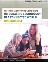 Teachers Discovering Computers (Paperback, 7th)