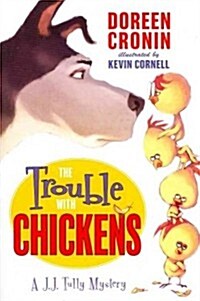 [중고] The Trouble with Chickens: A J. J. Tully Mystery (Paperback)