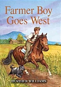 Farmer Boy Goes West (Hardcover)