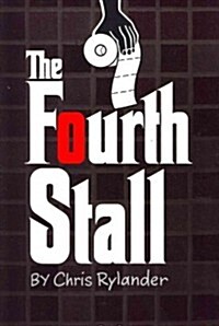 The Fourth Stall (Paperback, Reprint)