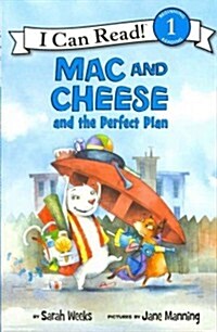 Mac and Cheese and the Perfect Plan (Paperback)
