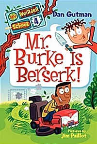 [중고] Mr. Burke Is Berserk! (Paperback)