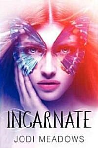 Incarnate (Hardcover)