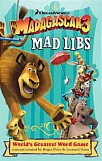 Madagascar 3 Mad Libs (Paperback, CSM)
