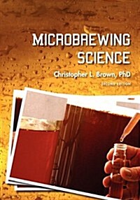 Microbrewing Science (Second Edition) (Paperback)