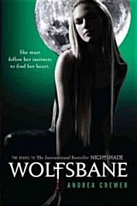 Wolfsbane: A Nightshade Novel Book 2 (Paperback)