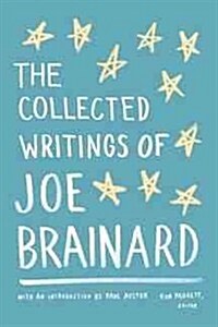 The Collected Writings of Joe Brainard: A Library of America Special Publication (Hardcover)
