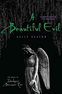 A Beautiful Evil (Hardcover)