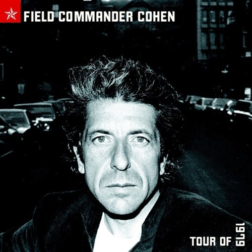 [수입] Leonard Cohen - Field Commander Cohen: Tour Of 1979 (Gatefold)[180g 2LP]