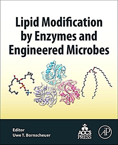 Lipid Modification by Enzymes and Engineered Microbes (Paperback)