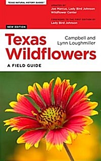 Texas Wildflowers: A Field Guide (Paperback, 3, Revised)