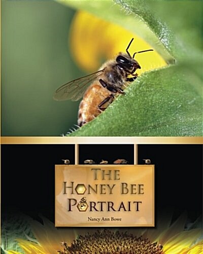 The Honey Bee Portrait (Paperback)