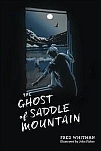 The Ghost of Saddle Mountain (Paperback)