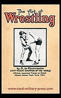 The Art of Wrestling (Paperback)
