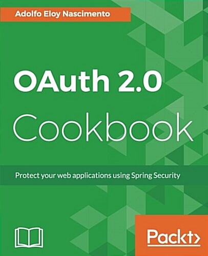 [중고] Oauth 2.0 Cookbook (Paperback)
