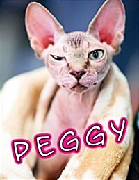 Peggy: Personalized Journal, Notebook, Diary, 105 Lined Pages, Large Size Book 8 1/2 X 11 (Paperback)