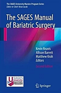 The Sages Manual of Bariatric Surgery (Paperback, 2, 2018)