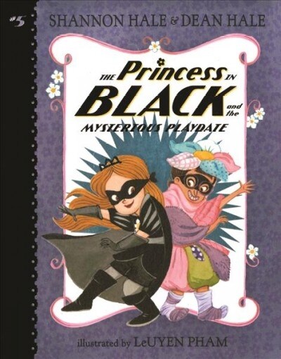 Princess in Black and the Mysterious Playdate (Prebound, Bound for Schoo)