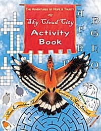 Sky Cloud City Activity Book (Paperback, Activity Book)