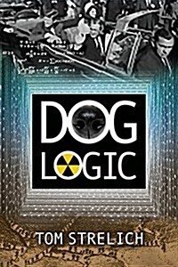 Dog Logic (Paperback)