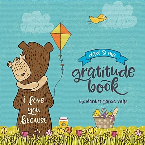 I Love You Because: Dad & Me Gratitude Book (Paperback)