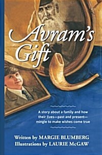 Avrams Gift: Black-And-White Illustrated Chapter Book (Paperback)