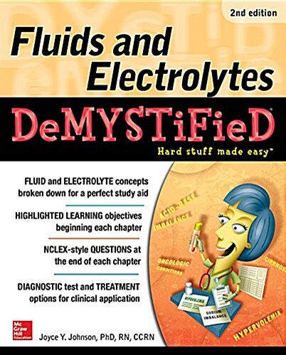 Fluids and Electrolytes Demystified, Second Edition (Paperback, 2)