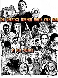 The Greatest Horror Movie Ever Made (Paperback)