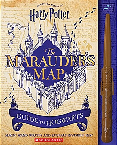 Marauders Map Guide to Hogwarts (Hardcover)