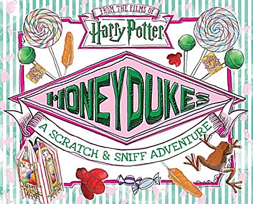 Honeydukes: A Scratch & Sniff Adventure (Other)