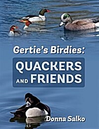 Gerties Birdies: Quackers and Friends (Hardcover)
