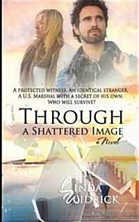 Through a Shattered Image (Paperback)